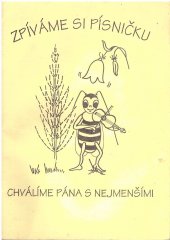 kniha Zpíváme si písničku Chválíme Pána s nejmenšími, Sportpropag 1992