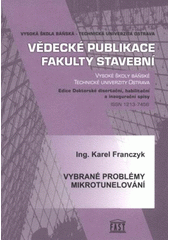 kniha Vybrané problémy mikrotunelování autoreferát dizertační práce, VŠB - Technická univerzita 2008