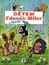 kniha Dětem Zdeněk Miler a Krtek, Albatros 1996