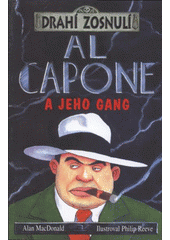kniha Al Capone a jeho gang, Egmont 2008