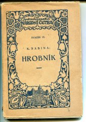 kniha Hrobník Novela, J. Bačkovský 1922