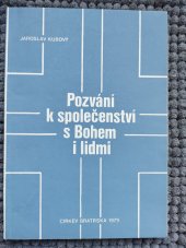 kniha Pozvání k společenství s Bohem i lidmi Zamyšlení nad první epištolou Janovou, Rada Církve bratrské 1973