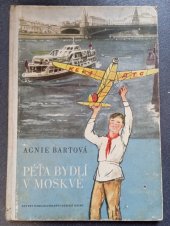 kniha Péťa bydlí v Moskvě, SNDK 1952