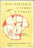 kniha Bicí nástroje v teorii a v praxi, Kraj. osv. středisko 1965