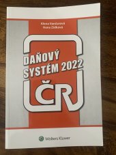 kniha Daňový systém v ČR, Wolters Kluwer 2022