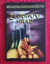 kniha Zelenkova Dobrodružství -Zlodhův Hrad, Dech Draka 1995