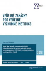 kniha Veřejné zakázky v prostředí v. v. i., Academia 2015