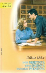 kniha Důkaz lásky Usvědčení z lásky / Detektiv v sukních / Svatební verdikt, Harlequin 2007