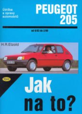 kniha Údržba a opravy automobilů Peugeot 205 Zážehové motory. Vznětové motory[od 9/83 do 2/99], Kopp 1999
