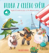 kniha Hudba z celého světa, Yoyo books 2019