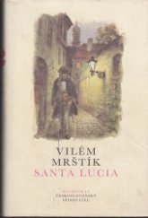 kniha Santa Lucia, Československý spisovatel 1990