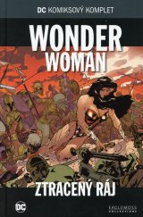 kniha DC Komiksový Komplet #027: Wonder Woman: Ztracený ráj, BB/art 2018