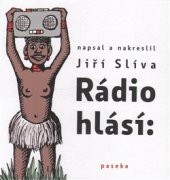 kniha Rádio hlásí, Paseka 2015