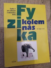 kniha Fyzika kolem nás fyzika 2 pro základní a občanskou školu : učitelská verze, Scientia 1996