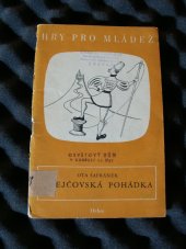 kniha Krejčovská pohádka aneb Sedm jednou ranou zabil Pohádková hra, Orbis 1960