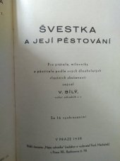 kniha Švestka a její pěstování, Naše zahrádka 1938