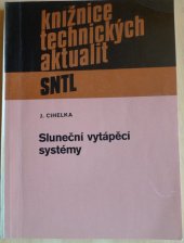 kniha Sluneční vytápěcí systémy, SNTL 1984