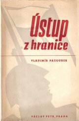 kniha Ústup z hranice román, Václav Petr 1946