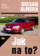 kniha Údržba a opravy automobilů Nissan Almera od 10/1995 do 10/2000 zážehové motory ..., Kopp 2006