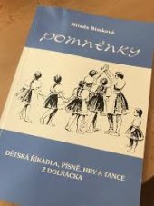 kniha Pomněnky Dětská říkadla, písně, hry a tance z Dolňácka, Zdeněk Kaňa 1990