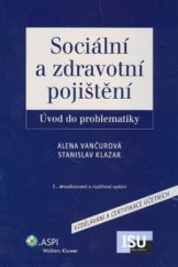 kniha Sociální a zdravotní pojištění úvod do problematiky, ASPI  2008