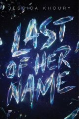 kniha Last Of Her Name, Scholastic 2020