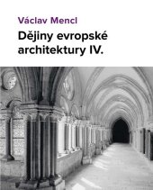 kniha Dějiny evropské architektury IV., Národní památkový ustav 2023