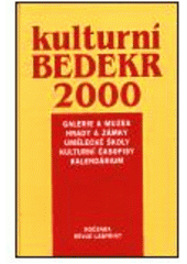 kniha Kulturní bedekr 2000 ročenka kulturní revue Labyrint, Labyrint 2000