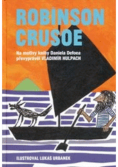 kniha Robinson Crusoe, XYZ 2012