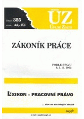 kniha Zákoník práce podle stavu k 3.3.2003, Jiří Motloch - Sagit 2003