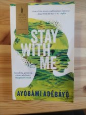 kniha Stay with me, Canongate books 2018