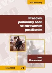 kniha Pracovní podmínky osob se zdravotním postižením, Key Publishing 2009