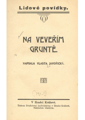 kniha Na veveřím gruntě, Tiskové družstvo 1925