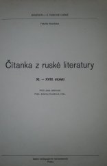 kniha Čítanka z ruské literatury 11.-18. století určeno pro posl. fak. filozof. a pedagog. UJEP Brno a Univ. Palackého Olomouc, SPN 1984