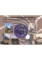 kniha Co si pamatuje (nejen) babička učebnice a pracovní sešit pro ekologickou výchovu na 1. stupni ZŠ, ARSCI 2008