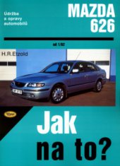 kniha Údržba a opravy automobilů Mazda 626 Limuzína/Kombi, Kopp 2003