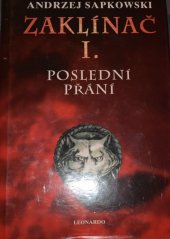 kniha Zaklínač I. - Poslední přání, Leonardo 2015