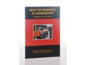 kniha Násilí na pracovišti ve zdravotnictví Rámcový návod na řešení, Oborový svaz zdravotnictví 2004