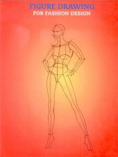 kniha Figure drawing  for fashion design, The Pepin Press 2007