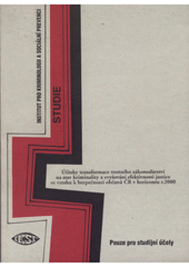 kniha Účinky transformace trestního zákonodárství na stav kriminality a zvyšování efektivnosti justice ve vztahu k bezpečnosti občanů ČR v horizontu roku 2000 závěrečná zpráva k projektu RC96, Institut pro kriminologii a sociální prevenci 2001