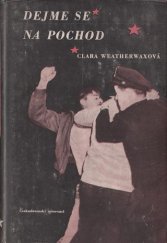 kniha Dejme se na pochod, Československý spisovatel 1953