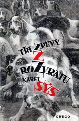 kniha Tři zpěvy z rozvratu, Orego 2002