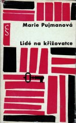 kniha Lidé na křižovatce, Československý spisovatel 1963