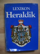 kniha Lexikon Der Heraldik, Bibliographisches Institut 1984