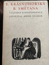 kniha Eliška Krásnohorská - Bedřich Smetana vzájemná korespondence, Topičova edice 1940