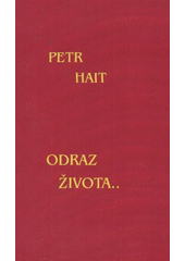 kniha Odraz života--, Nová Forma 2011