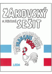 kniha Žákovský sešit Francouzština pro začátečníky, Leda 2002