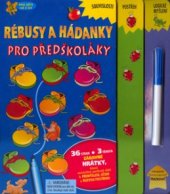 kniha Rébusy a hádanky pro předškoláky souvislosti, postřeh, logické myšlení, Svojtka & Co. 2005