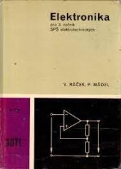 kniha Elektronika Učebnice pro 3. roč. SPŠ elektrotechn., SNTL 1989