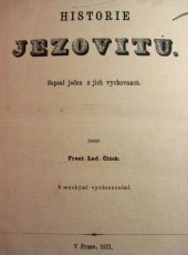 kniha Historie Jezovitů, Jos. Schalek 1871